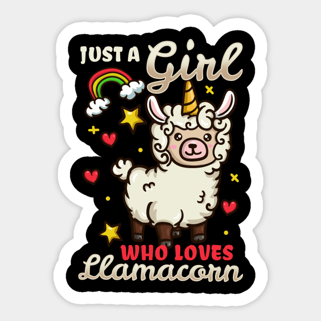 Just a girl who loves Llamacorn - Cute Llama Unicorn Gift Sticker by biNutz